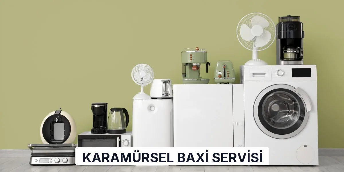 Karamürsel Baxi Servisi