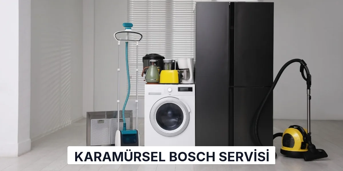 Karamürsel Bosch Servisi
