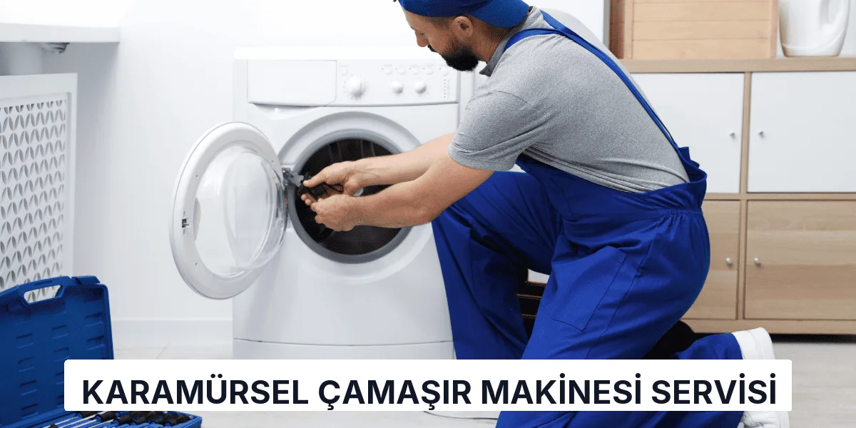 Karamürsel Çamaşır Makinesi Servisi